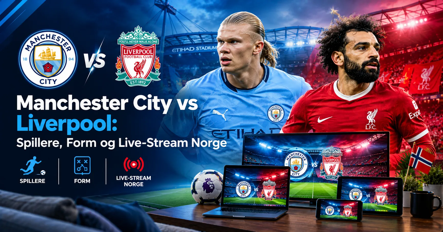 Manchester City vs Liverpool